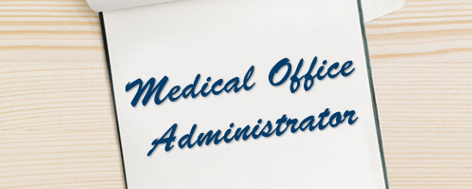 all-you-need-to-know-for-a-medical-office-administrator-career