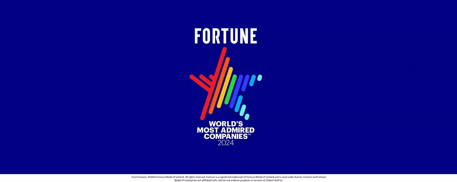 Fortune World's Most Admired Companies 2024 logo set against a blue background. The disclaimer below the logo reads, "From Fortune. ©2024 Fortune Media IP Limited. All rights reserved. Fortune is a registered trademark of Fortune Media IP Limited and is used under license. Fortune and Fortune Media IP Limited are not affiliated with, and do not endorse products or services of, Robert Half Inc."