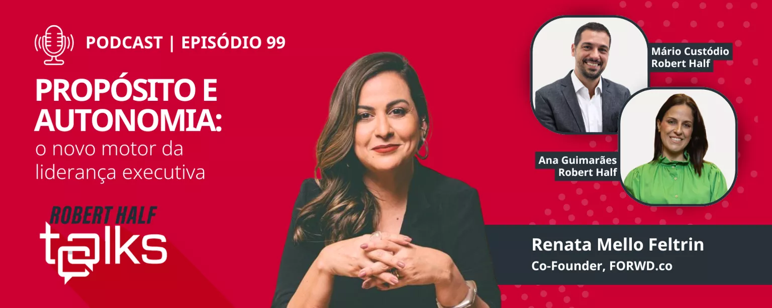 Robert Half Talks - Renata Mello Feltrin