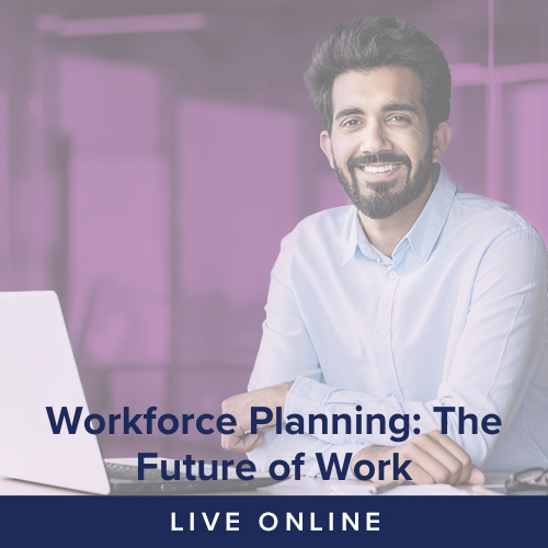 Workforce Planning: The Future of Work - 3