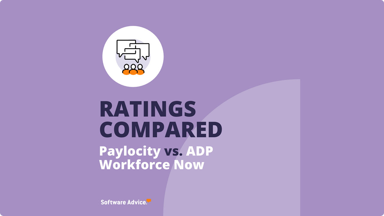 Paylocity vs. ADP Workforce Now Ratings Compared