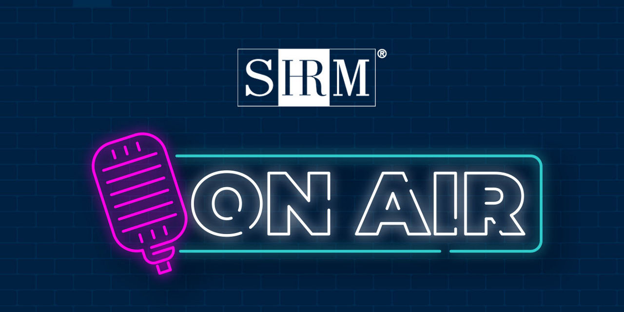 SHRM On Air