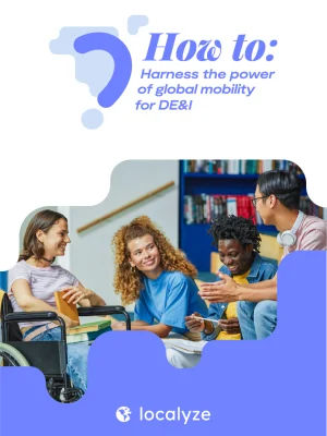 Harness the Power of Global Mobility for DE&I
