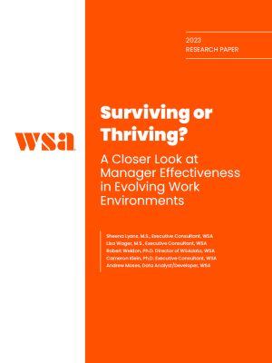 Surviving or Thriving? A Closer Look at Manager Effectiveness in Evolving Work Environments