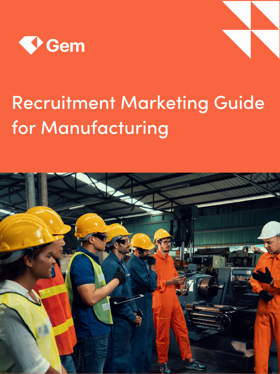 Recruitment Marketing Guide for Manufacturing