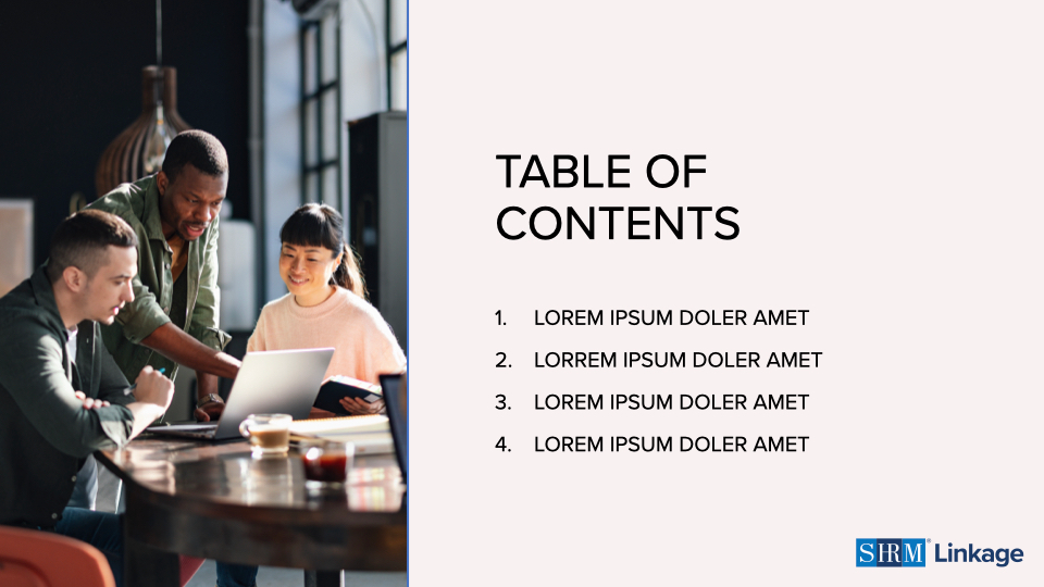 SHRM Linkage Institute Table of Contents Presentation