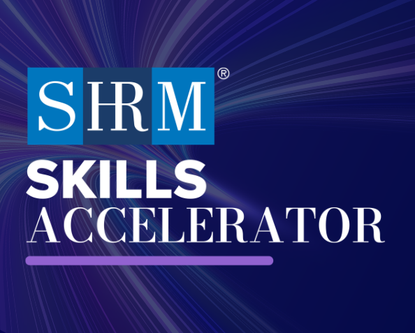 SHRM Skills Accelerator