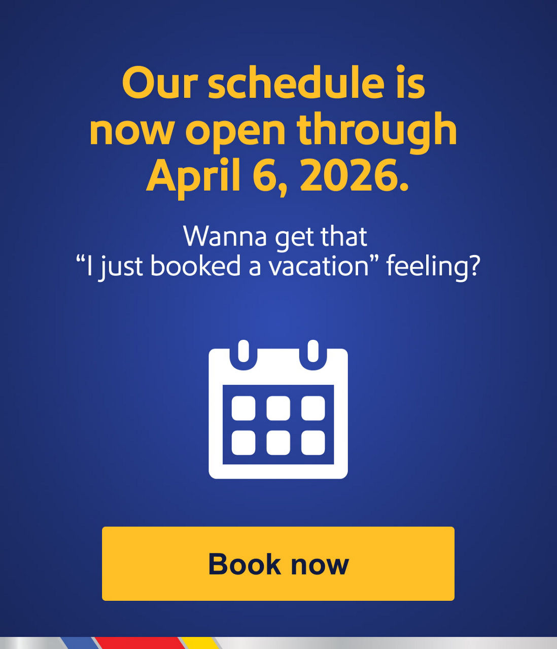Our schedule is now open through April 6, 2026. Wanna get that “I just booked a vacation” feeling? [Book now]