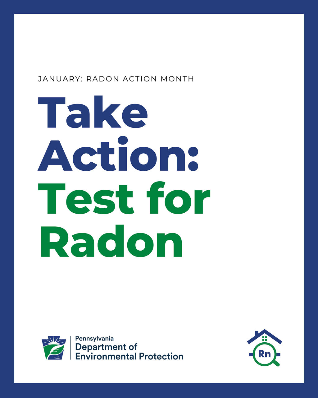 Take action: test for radon. 