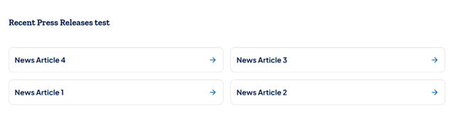 Sample List- dynamic Recent Press Releases variation, Tile variation, neither icon nor image, internal links.