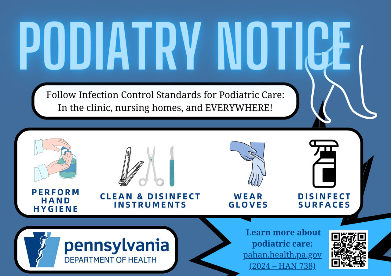 Infection Prevention and Control for Podiatric Care in All Healthcare Settings​