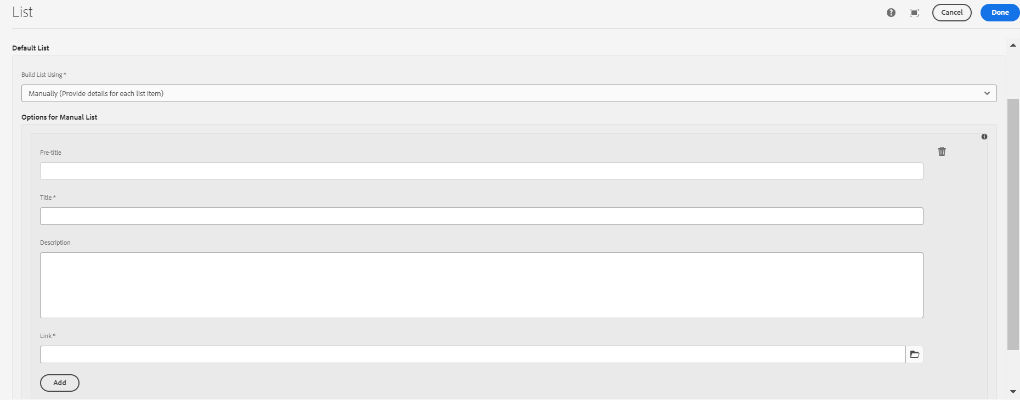 Manual List fields in the authoring dialog. Fields described on page.