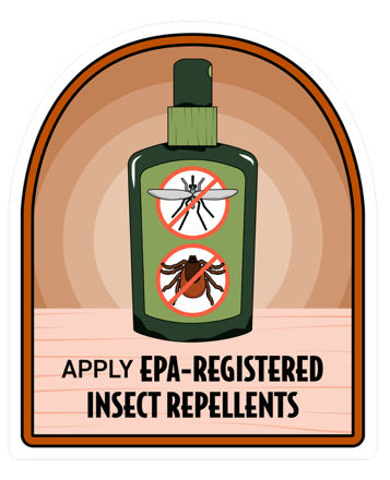 apply EPA-registered insect repellents