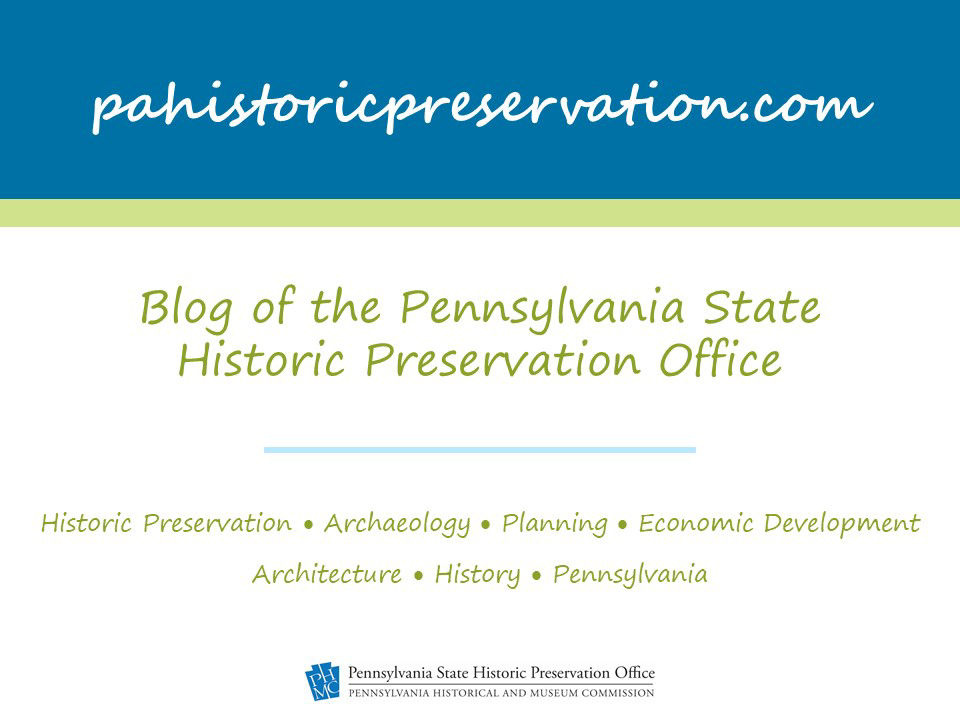 A SHPO Blog: pahistoricpreservation.com