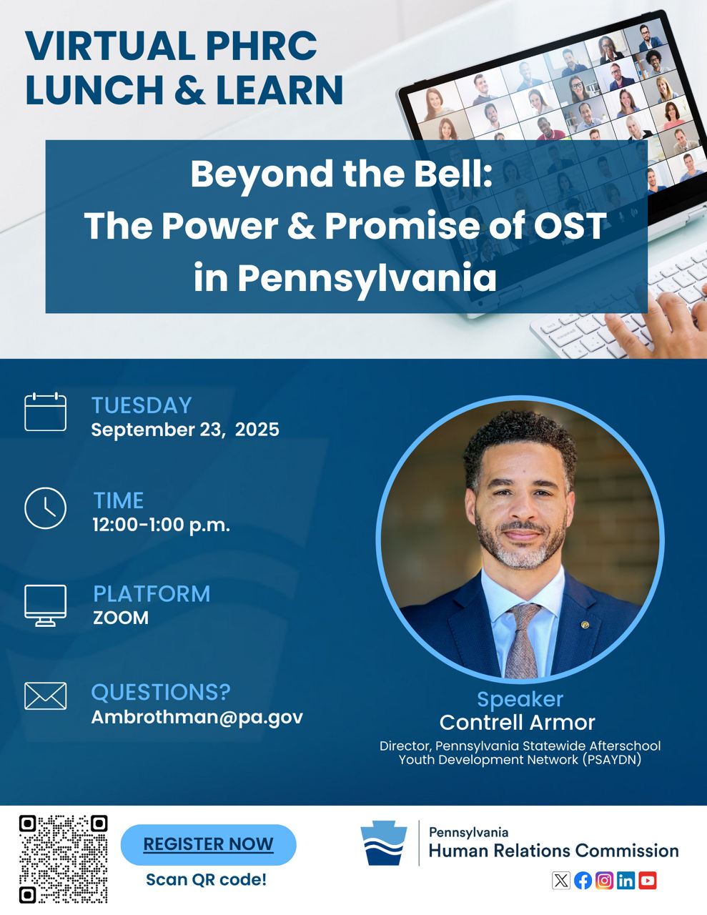 Flyer for PHRC Virtual Lunch & Learn: Beyond the Bell: The Power & Promise of OST in Pennsylvania with Speaker Contrell Armor
