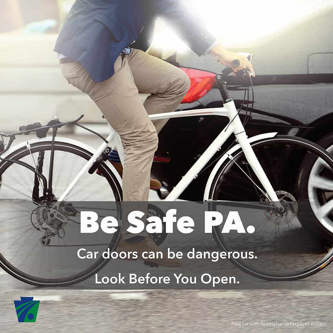 Image reads: Be Safe PA. Car doors can be dangerous. Look Before You Open.