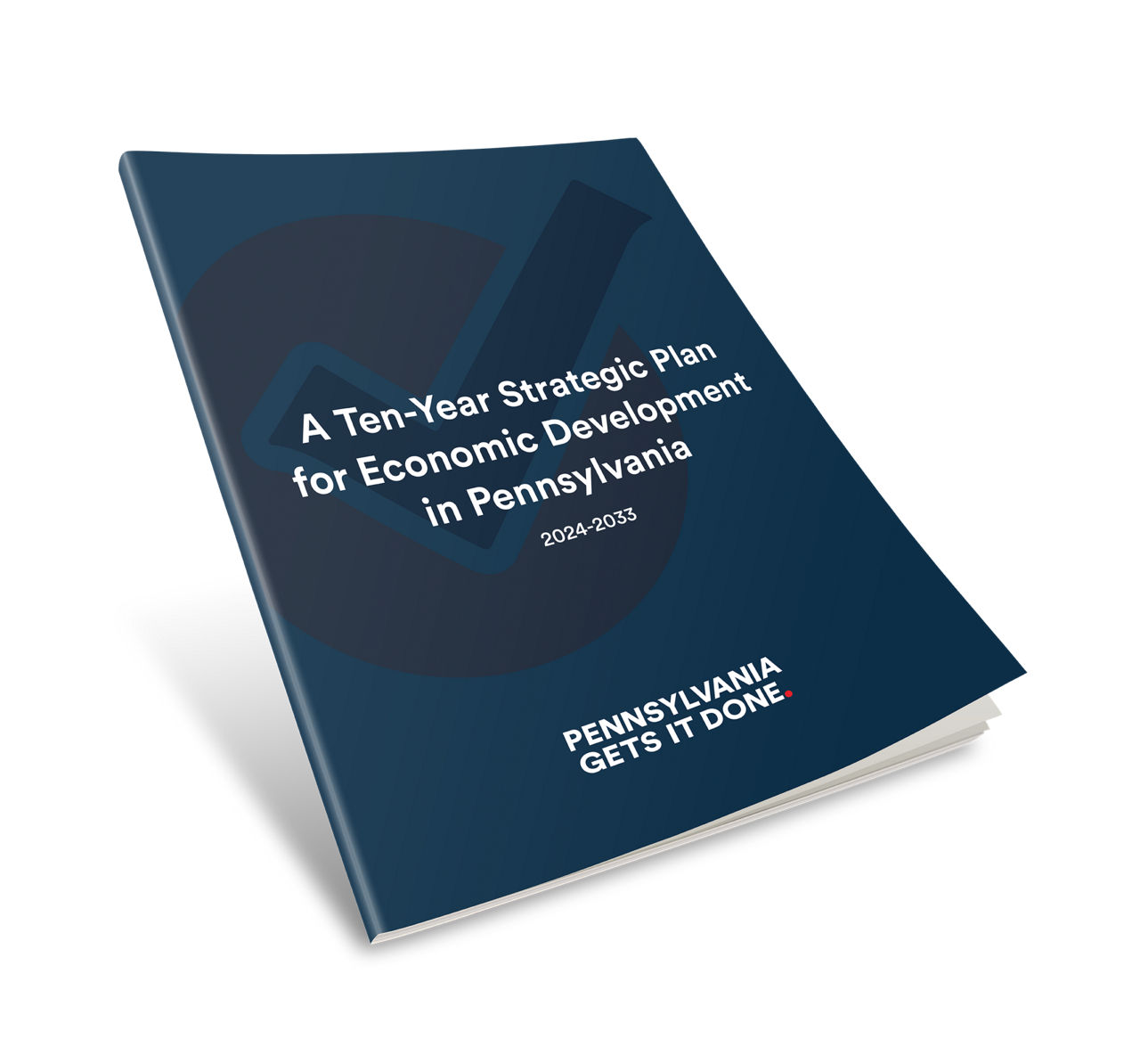 A rendering of a document. The cover says: "A Ten-Year Strategic Plan for Economic Development in Pennsylvania."