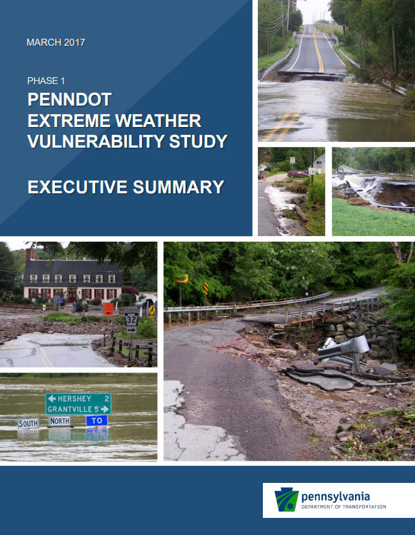 PennDOT Extreme Weather Vulnerability Study Executive Summary (2017)