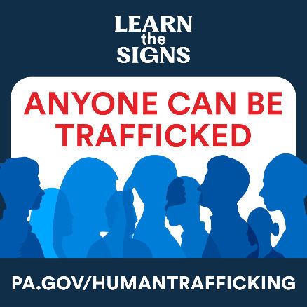 Graphic 1 - "Anyone Can be trafficked"