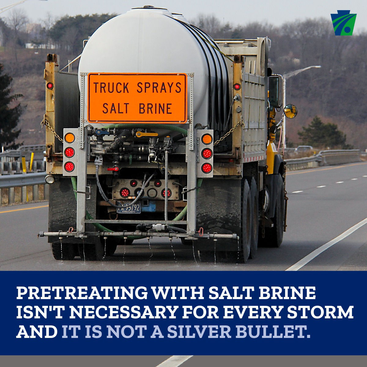 Photo of a salt truck with an orange sign reading, "Truck sprays salt brine." The caption reads, "Pretreating with salt brine isn't necessary for every storm, and it is not a silver bullet."