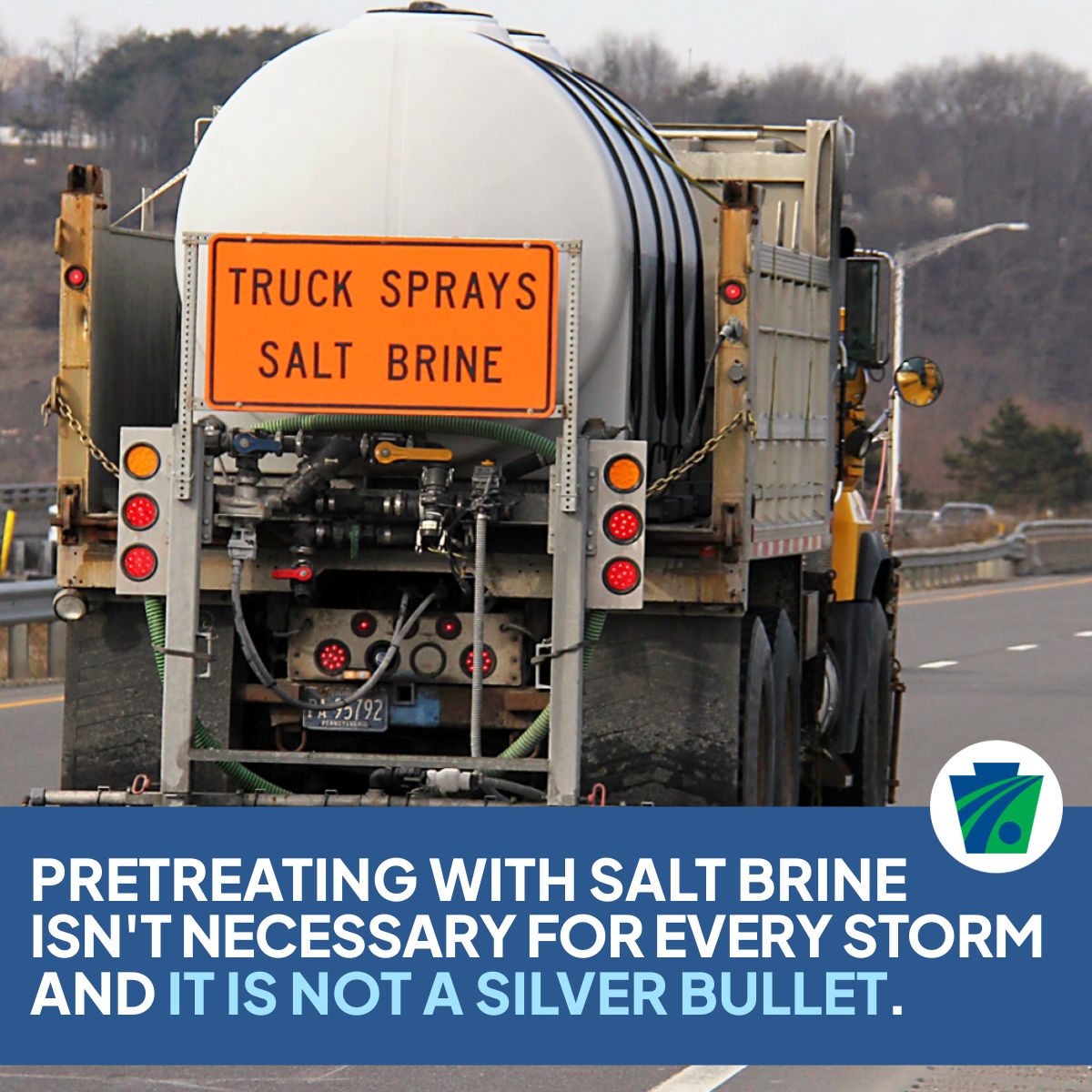 Photo of a salt truck with an orange sign reading, "Truck sprays salt brine." The caption reads, "Pretreating with salt brine isn't necessary for every storm, and it is not a silver bullet."