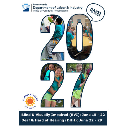 OVR 2027 Summer Academy Save the Date with Summer Academy logo and the dates for each academy: Blind & Visually Impaired (BVI): June 15-22, Deaf & Hard of Hearing (DHH): June 22-29