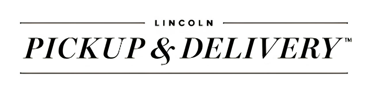 Lincoln Pickup and Delivery