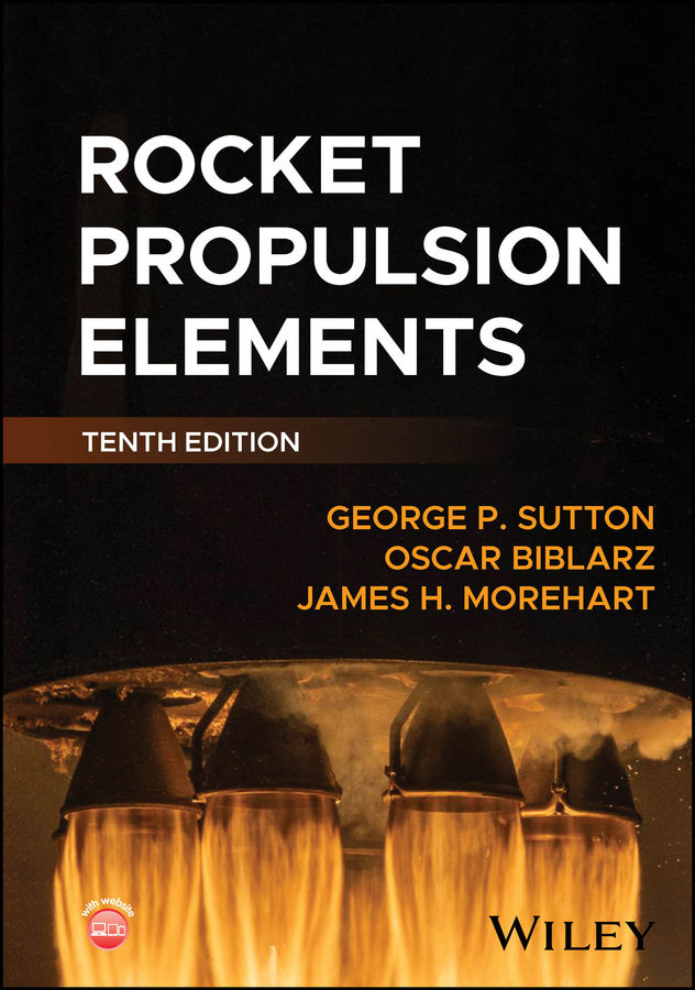 Rocket propulsion advancements in the tenth edition | Wiley