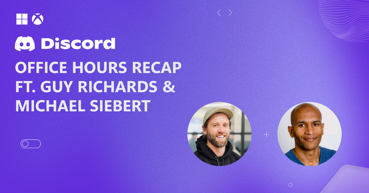 Office Hours Recap - ID@Xbox
